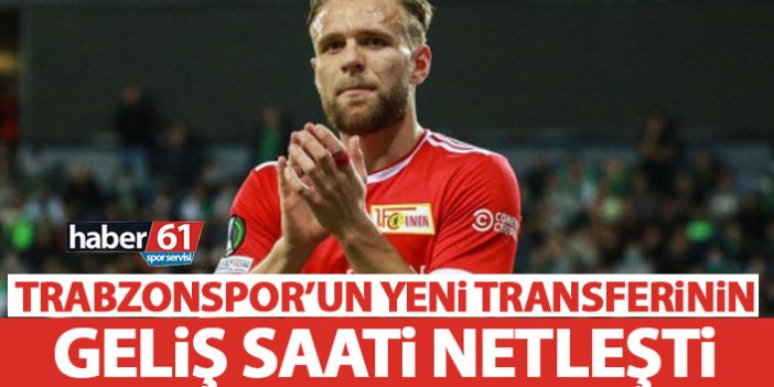 Trabzonspor’un yeni transferinin Trabzon’a geliş saati netleşti