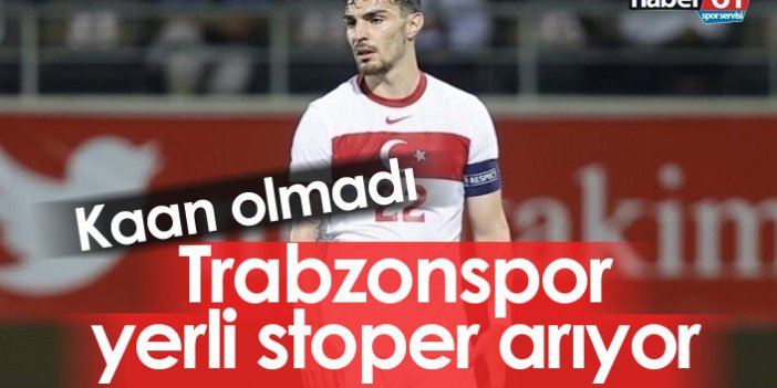 Trabzonspor yerli stoper arıyor