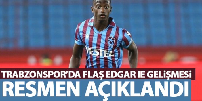 Trabzonspor'da flaş Edgar Ie gelişmesi! Yollar ayrıldı