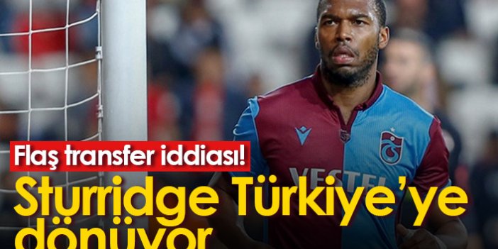 Sturridge Türkiye'ye mi dönüyor?
