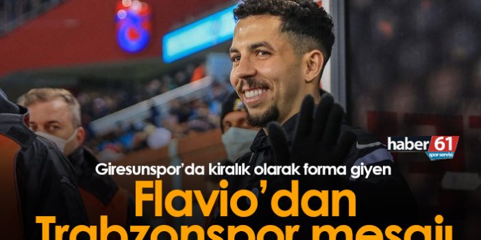 Flavio'dan Trabzonspor mesajı: Hedeflerinize ulaşmanızı diliyorum