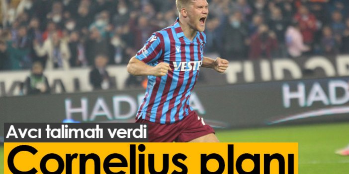 Trabzonspor'da Cornelius planı