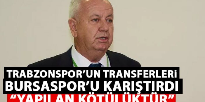 Trabzonspor'un transferleri Bursaspor'u karıştırdı