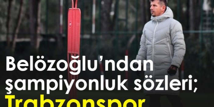 Emre Belözoğlu'ndan şampiyonluk sözleri: Trabzonspor...