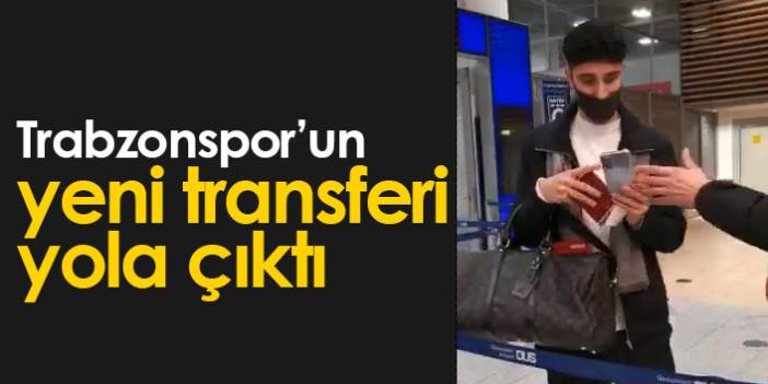 Emrehan Gedikli Trabzonspor için yola çıktı