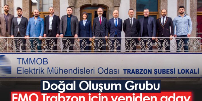 Doğal Oluşum Grubu, EMO Trabzon İçin Yeniden Aday