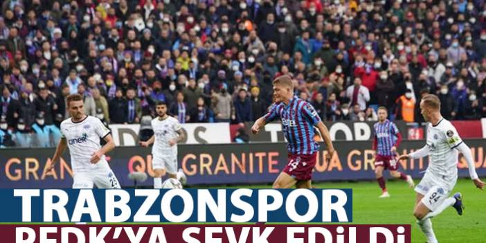 Trabzonspor, Kasımpaşa maçında yaşananlar nedeniyle PFDK'ya sevk edildi