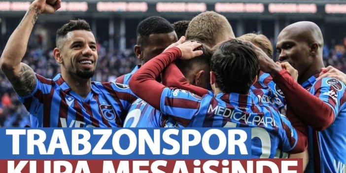 Trabzonspor'da şimdi sıra kupada