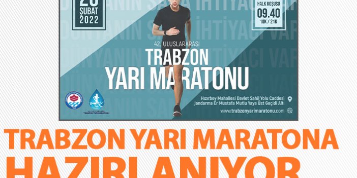 Trabzon yarı Maratonu hazırlanıyor