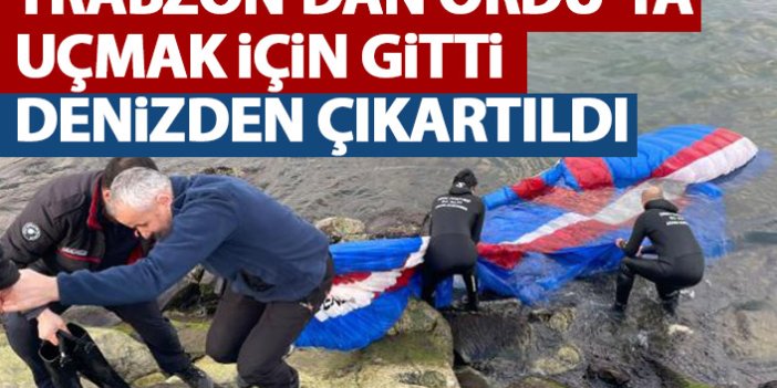 Uçmak için Trabzon'dan Ordu'ya gitti denize düştü!