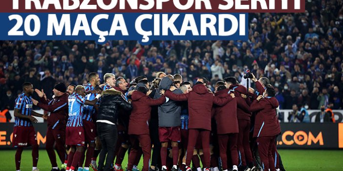 Trabzonspor’da yenilmezlik serisi 20 maça ulaştı