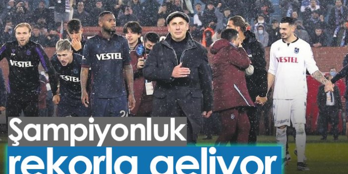 Trabzonspor'da şampiyonluk rekorla geliyor