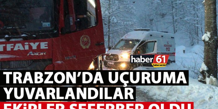 Trabzon'da yaylada karlı yoldan uçuruma yuvarlandılar! Ekipler kurtarmak için seferber oldu