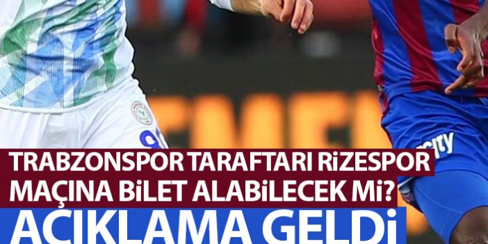 Trabzonspor taraftarı Rizespor maçına bilet alabilecek mi? Açıklama geldi