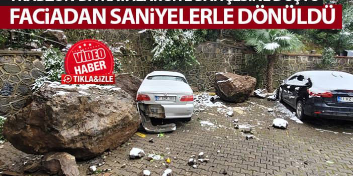 Trabzon'da dev kayalar site bahçesine düştü! Faciadan saniyelerle dönüldü. Video Haber
