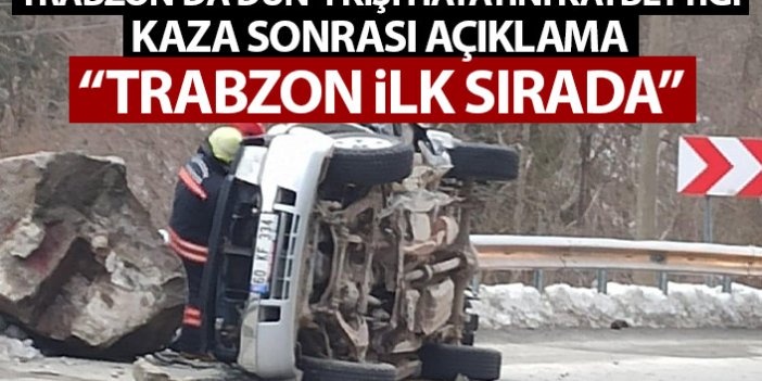 Trabzon'da 4 kişinin hayatını kaybettiği olay sonrası açıklama: Trabzon ilk sırada!
