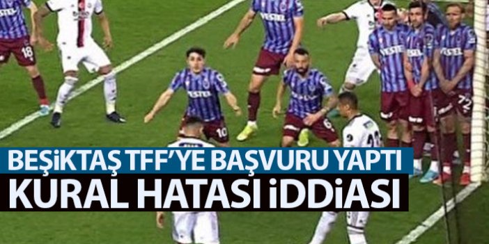 Beşiktaş, Trabzonspor maçı için TFF'ye başvuru yaptı!