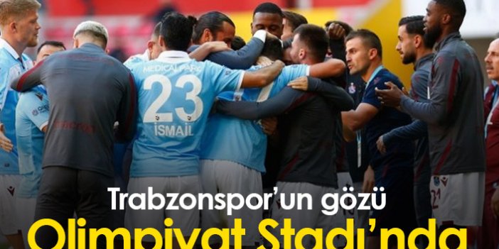 Trabzonspor'un gözü Olimpiyat Stadı'nda
