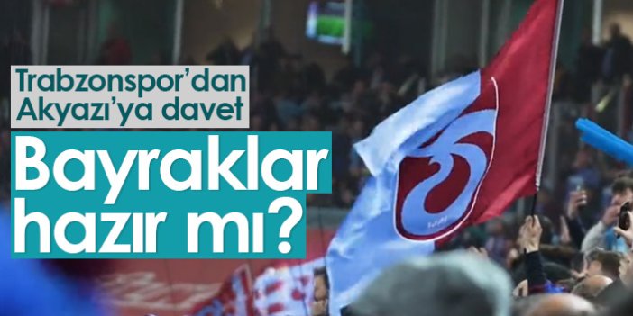 Trabzonspor'dan Akyazı'ya davet