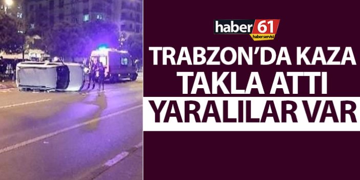 Trabzon'da yayaya çarpmamak için frene bastı takla attı