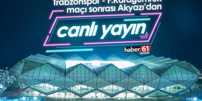 Trabzonspor Karagümrük maçı sonrası canlı yayın