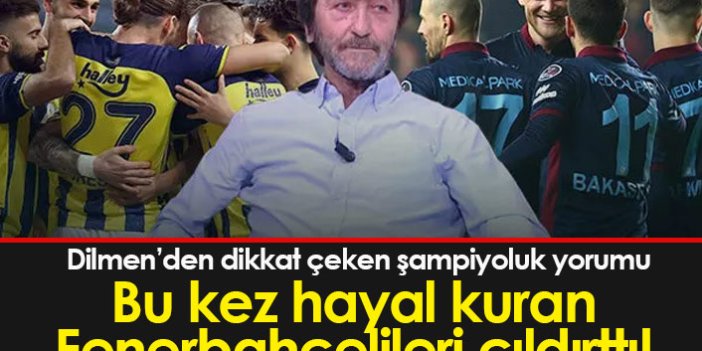 Rıdvan Dilmen'den Fenerbahçelileri kızdıran şampiyonluk yorumu