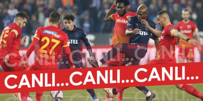 Trabzonspor – Kayserispor | CANLI