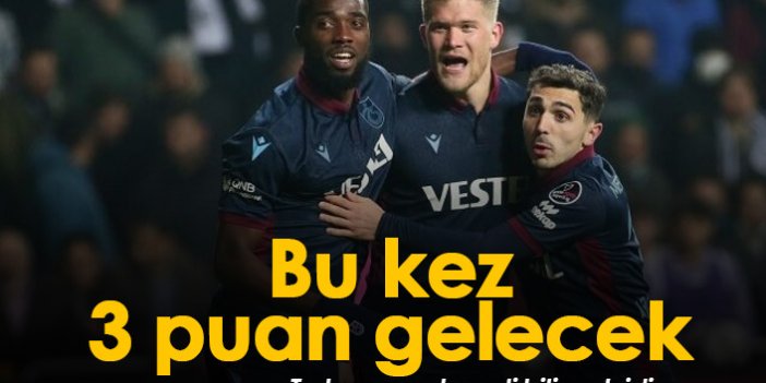 Trabzonspor, galibiyet hasretini bitirmeyi hedefliyor