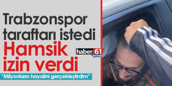 Trabzonspor taraftarı Hamsik'in saçını okşadı