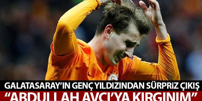 Galatasaray'ın yıldızından sürpriz çıkış: Abdullah Avcı'ya kırgınım!