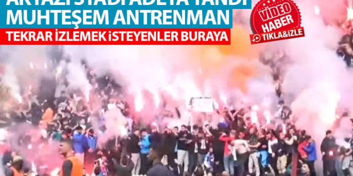 Trabzonspor antrenmanından muhteşem görüntüler! Stat adeta yandı