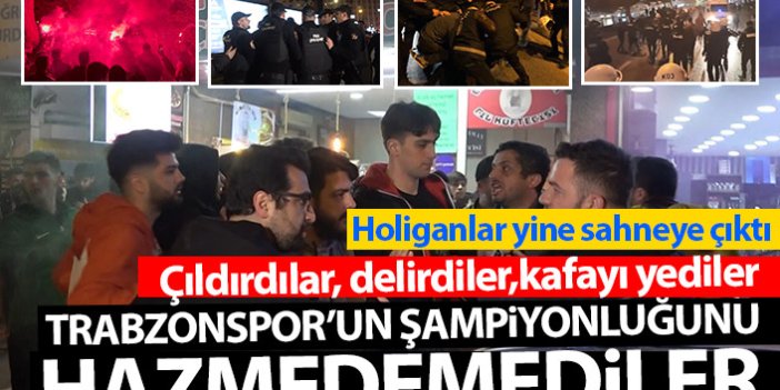 Trabzonspor’un şampiyonluğunu çekemeyen holiganlar olay çıkardı