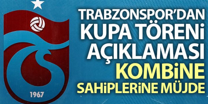 Trabzonspor'dan şampiyonluk töreni açıklaması! Kombine sahiplerine müjde