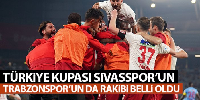 Türkiye Kupası Sivasspor'un