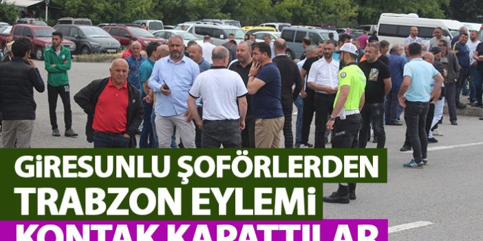 Giresunlu dolmuşlardan Trabzon eylemi! Kontak kapattılar