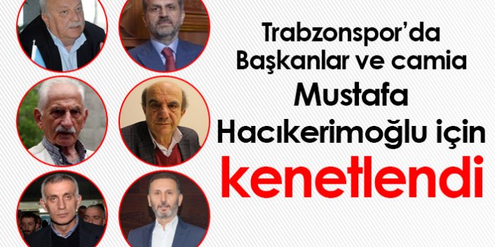 Trabzonspor camiası Mustafa Hacıkerimoğlu için kenetlendi