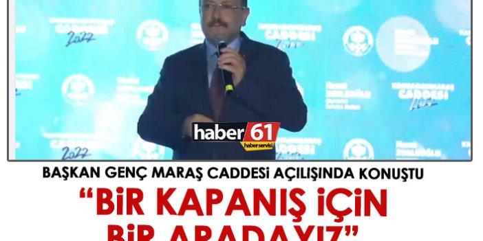 Ortahisar Belediye Başkanı Ahmet Metin Genç: Bir kapanış için bir aradayız