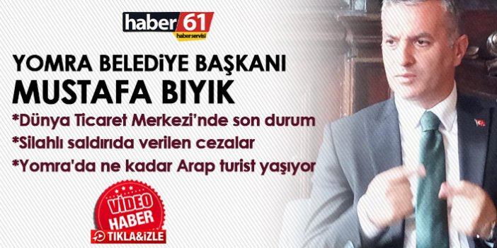 Yomra Belediye Başkanı Mustafa Bıyık: İlçenin inşaat algısını yıkmaya çalıştık