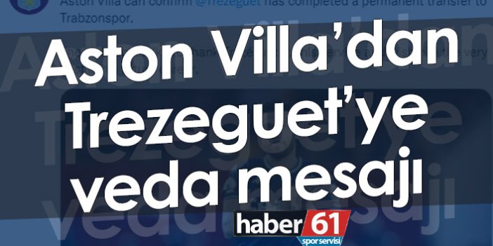 Aston Villa’dan Trezeguet’e veda mesajı