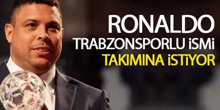Ronaldo'dan Trabzonsporlu isme kanca! Transfer etmek istiyor