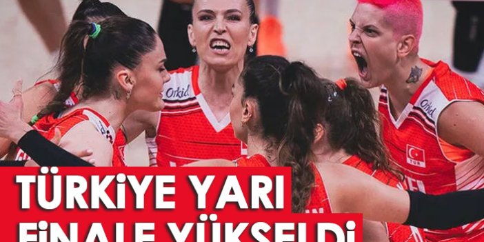 Türkiye yarı finale yükseldi