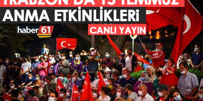 Trabzon'da 15 Temmuz nedeniyle anma töreni düzenlendi