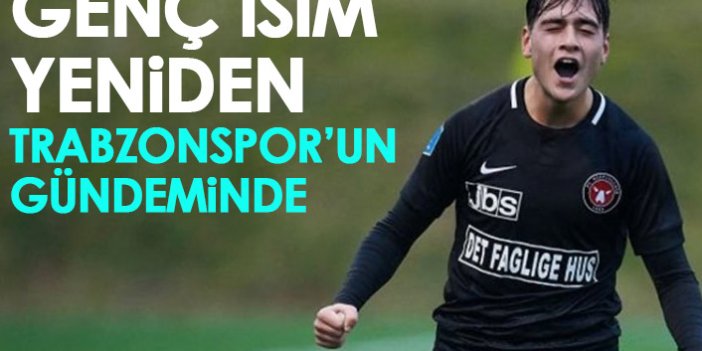 Genç oyuncu yeniden Trabzonspor'un gündeminde