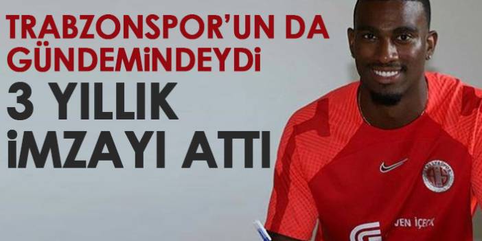 Trabzonspor ilgilendi Antalyaspor 3 yıllık imza attırdı. 20 Temmuz 2022