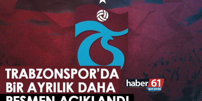 Trabzonspor'da bir ayrılık daha! Resmen açıklandı