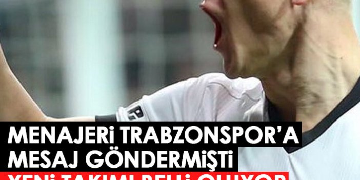 Menajeri Trabzonspor'a haber göndermişti! Yıldız isim imzayı atıyor