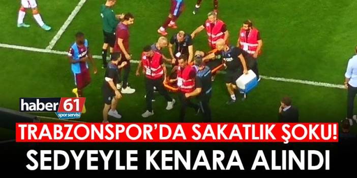 Trabzonspor’da sakatlık şoku!