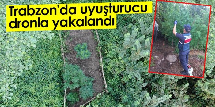 Trabzon'da uyuşturucu dronla yakalandı