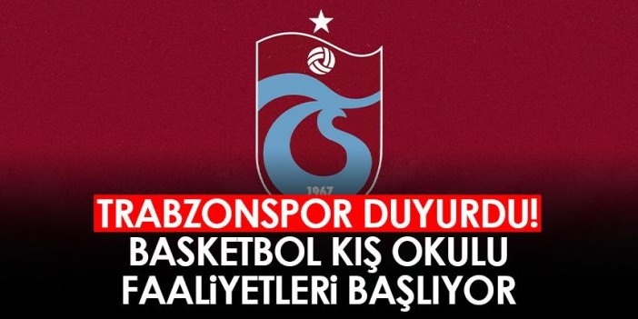 Trabzonspor'dan basketbol kış okulu açıklaması