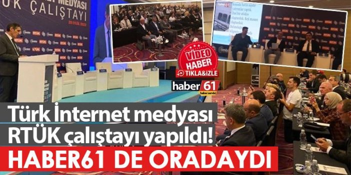 Türk İnternet medyası RTÜK çalıştayı yapıldı!
